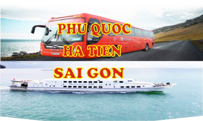 Phu Quoc - Ha Tien - Sai Gon
