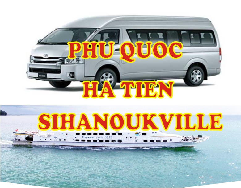 Phu Quoc - Ha Tien - Sihanoukville